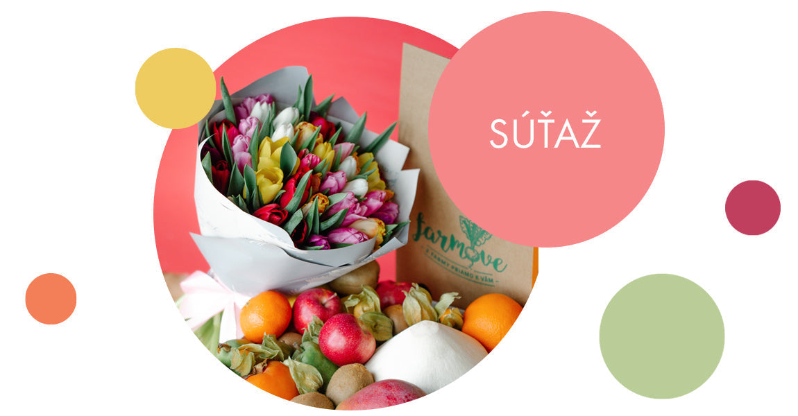 Súťaž o bedničku ovocia a tulipánovú kyticu
