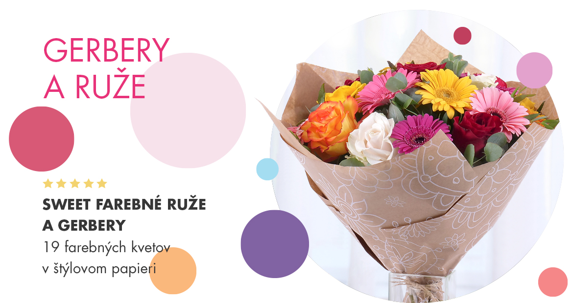Sweet farebné ruže a gerbery